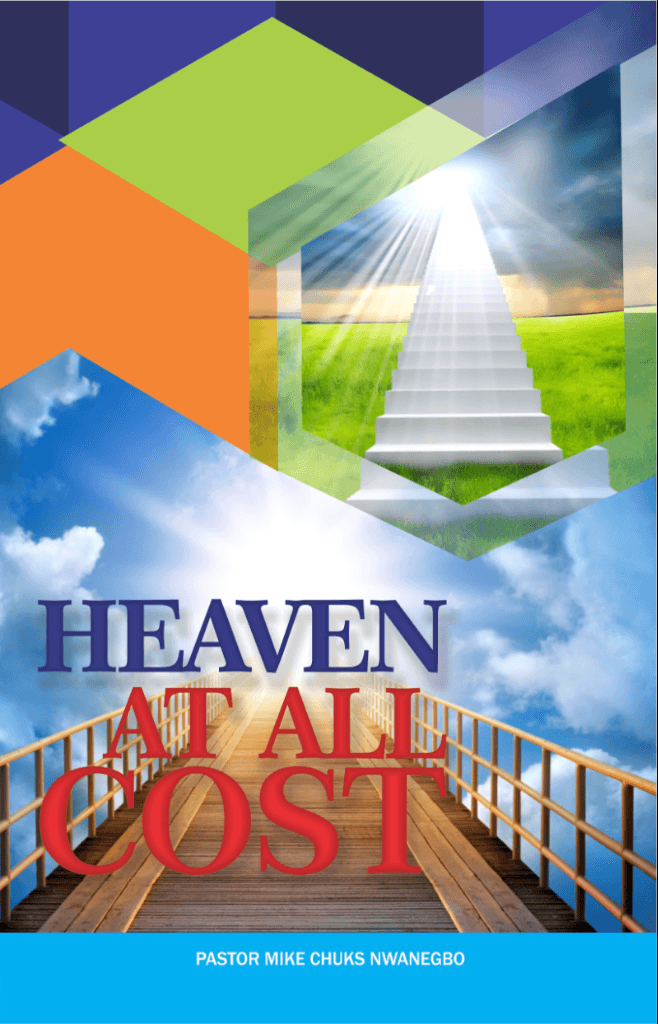 Heaven At All Cost